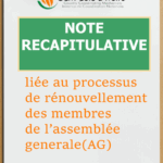 NOTE RECAPITULATIVE SUR LE PROCESSUS DE RENOUVELLEMENT DES MEMBRES DE L’ASSEMBLEE GENERALE DU CCM COTE IVOIRE